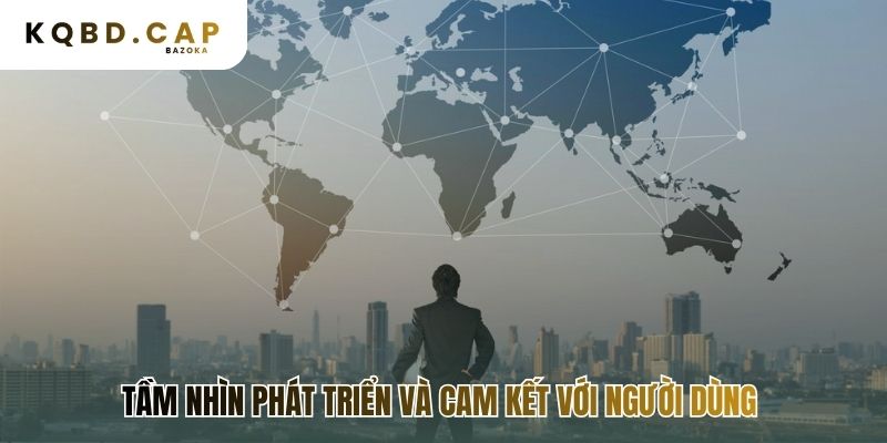 Tầm nhìn phát triển giới thiệu các định hướng tương lai rõ ràng
